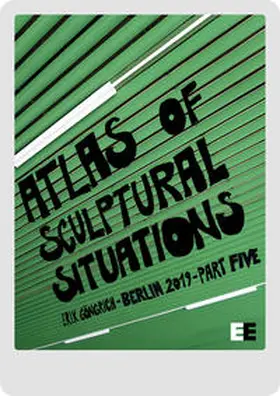  Atlas of Sculptural Situations | Buch |  Sack Fachmedien