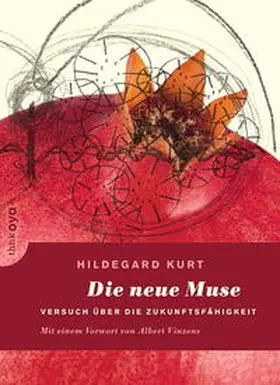 Kurt |  Die neue Muse | Buch |  Sack Fachmedien