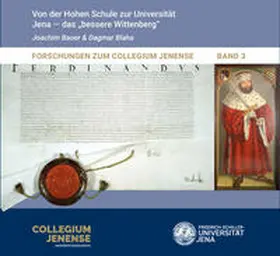 Rosenthal / Friedrich Schiller Universität / Paust |  Von der Hohen Schule zur Universität Jena- das "bessere Wittenberg" | Buch |  Sack Fachmedien