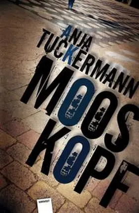 Tuckermann |  Mooskopf | Buch |  Sack Fachmedien
