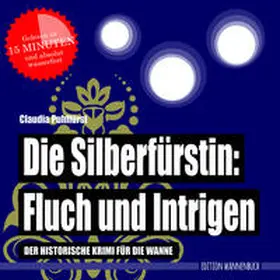 Puhlfürst |  Die Silberfürstin: Fluch und Intrigen | Buch |  Sack Fachmedien