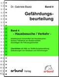 Baatz |  Band 4 - Gefährdungsbeurteiung "Hausbesuche / Verkehr" | Buch |  Sack Fachmedien