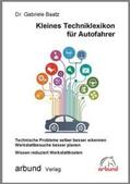 Baatz |  Kleines Techniklexikon für Autofahrer | Buch |  Sack Fachmedien