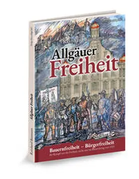 Baumann / Högel |  Allgäuer Freiheit | Buch |  Sack Fachmedien