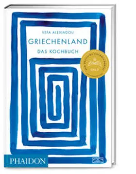 Alexiadou / Alexiadu |  Griechenland - Das Kochbuch | Buch |  Sack Fachmedien