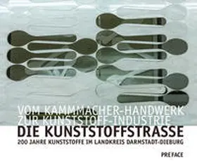 Ohlhauser |  Die Kunststoffstrasse | Buch |  Sack Fachmedien