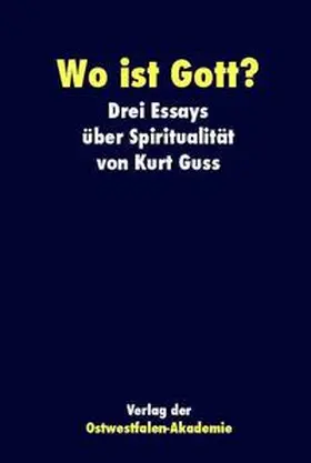 Guss |  Wo ist Gott? | Buch |  Sack Fachmedien