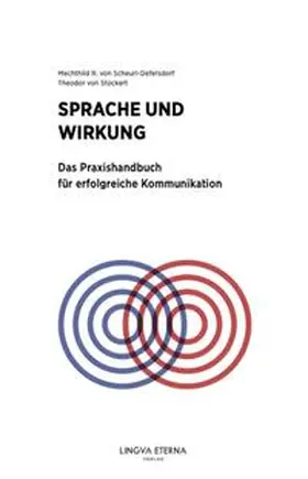 Scheurl-Defersdorf / Stockert |  Sprache und Wirkung | Buch |  Sack Fachmedien