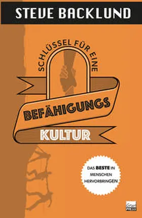 Backlund |  Schlüssel für eine Befähigungskultur | Buch |  Sack Fachmedien