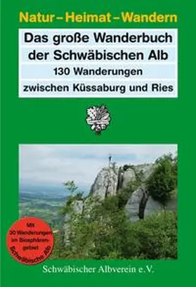 Siehler / Schwäbischer Albverein e. V. |  Das große Wanderbuch der Schwäbischen Alb | Buch |  Sack Fachmedien