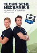 Wittke / Oberkönig / Weiner |  Technische Mechanik 2 - kompakt für Studierende | Buch |  Sack Fachmedien