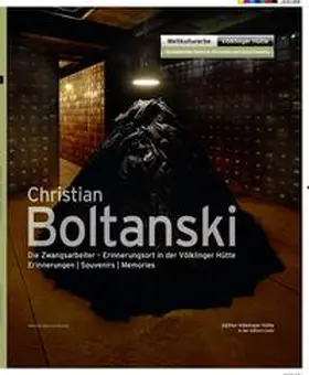 Weltkulturerbe Völklinger Hütte / Grewenig / Backes |  Christian Boltanski – Die Zwangsarbeiter. Erinnerung in der Völklinger Hütte | Buch |  Sack Fachmedien