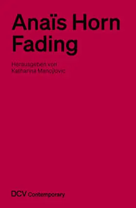 Manojlovic / Gien |  Anaïs Horn – Fading | Buch |  Sack Fachmedien