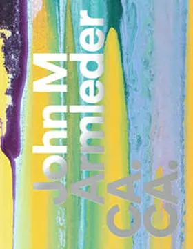 Pfeiffer / Herlemann |  John M Armleder – CA. CA. | Buch |  Sack Fachmedien