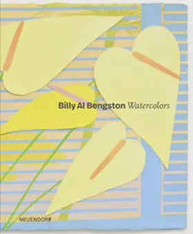 Neuendorf |  Billy Al Bengston – Watercolors | Buch |  Sack Fachmedien