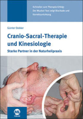 Dobler | Dobler, G: Cranio-Sacral-Therapie und Kinesiologie | Buch | 978-3-947566-48-8 | sack.de