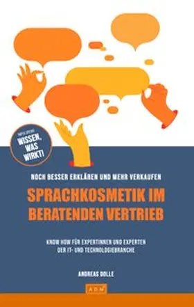 Dolle |  Sprachkosmetik im beratenden Vertrieb | Buch |  Sack Fachmedien