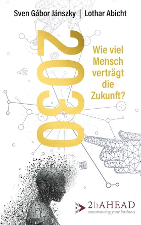 Jánszky / Abicht |  2030 | eBook | Sack Fachmedien