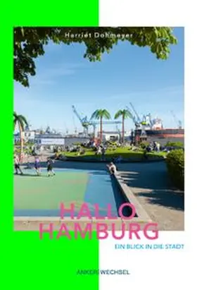 Dohmeyer |  Hallo Hamburg | Buch |  Sack Fachmedien