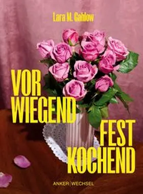 Gahlow |  Vorwiegend festkochend | Buch |  Sack Fachmedien