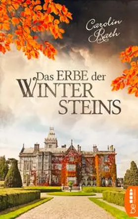 Rath |  Das Erbe der Wintersteins | Buch |  Sack Fachmedien