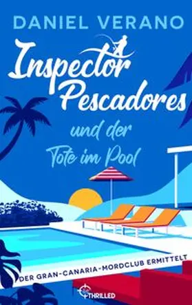 Verano |  Inspector Pescadores und der Tote im Pool | Buch |  Sack Fachmedien