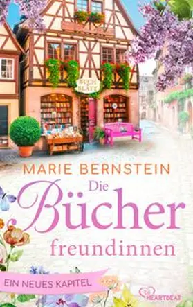 Bernstein |  Die Bücherfreundinnen - Ein neues Kapitel | Buch |  Sack Fachmedien