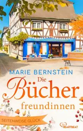 Bernstein |  Die Bücherfreundinnen - Seitenweise Glück | Buch |  Sack Fachmedien