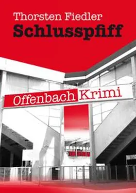 Fiedler |  Schlusspfiff | Buch |  Sack Fachmedien