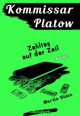 Olden |  Kommissar Platow, Band 13: Zahltag auf der Zeil | eBook | Sack Fachmedien