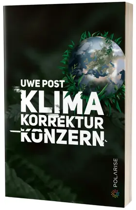 Post | Klima-Korrektur-Konzern | Buch | 978-3-947619-92-4 | www.sack.de