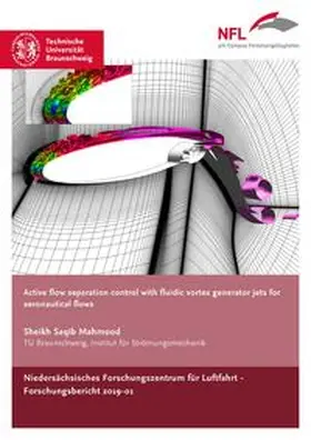 Mahmood |  Active flow seperation control with fluidic vortex generator jets for aeronautical flows | Buch |  Sack Fachmedien