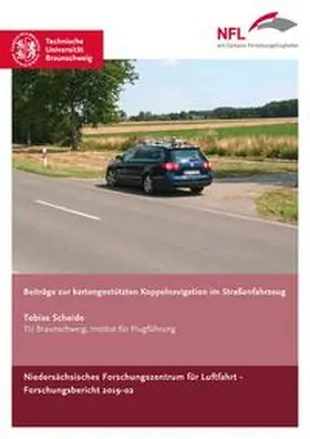 Scheide |  Beiträge zur kartengestützten Koppelnavigation im Straßenfahrzeug | Buch |  Sack Fachmedien