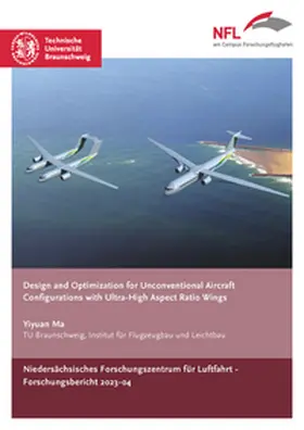 Ma |  Design and Optimization for Unconventional Aircraft Configurations with Ultra-High Aspect Ratio Wings | Buch |  Sack Fachmedien