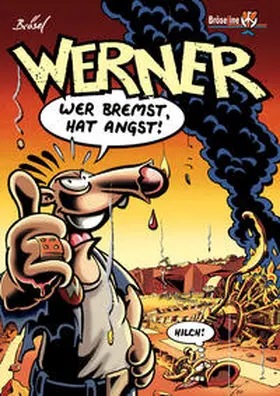Feldmann / Brösel |  WERNER 08.  WER BREMST, HAT ANGST! | Buch |  Sack Fachmedien