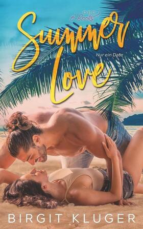 Kluger |  Summer Love | Buch |  Sack Fachmedien