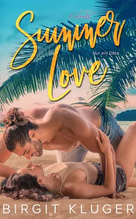 Kluger |  Summer Love | eBook | Sack Fachmedien