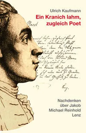 Kaufmann |  Ein Kranich lahm, zugleich Poet | Buch |  Sack Fachmedien