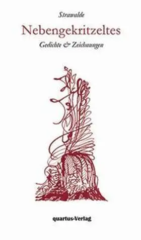 Strawalde |  Strawalde. Nebengekritzeltes. | Buch |  Sack Fachmedien