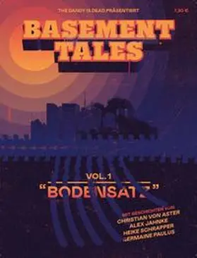 Paulus / von Aster / Jahnke |  Basement Tales Vol. 1 | Buch |  Sack Fachmedien