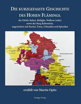 Opitz / Kästner |  Die kurzgefasste Geschichte des Hohen Flämings | Buch |  Sack Fachmedien