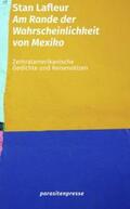 Lafleur |  Am Rande der Wahrscheinlichkeit von Mexiko | Buch |  Sack Fachmedien