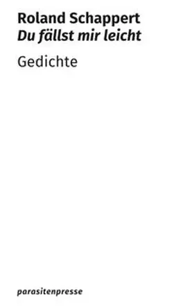 Schappert |  Du fällst mir leicht | Buch |  Sack Fachmedien