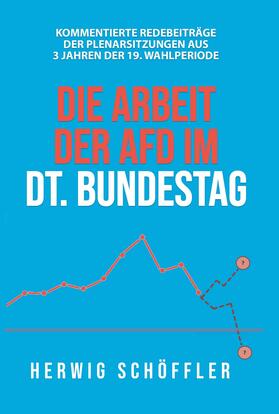 Schöffler | Die Arbeit der AfD im Deutschen Bundestag | E-Book | sack.de