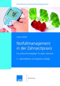 Müller |  Notfallmanagement in der Zahnarztpraxis | Buch |  Sack Fachmedien