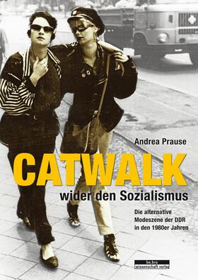 Prause | Catwalk wider den Sozialismus | E-Book | sack.de