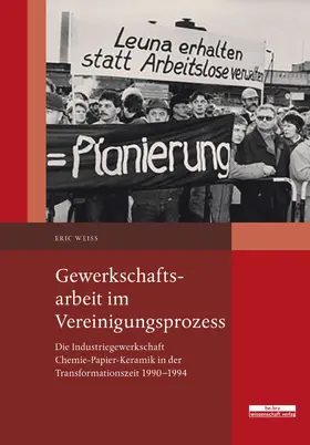 Weiß |  Gewerkschaftsarbeit im Vereinigungsprozess | eBook | Sack Fachmedien