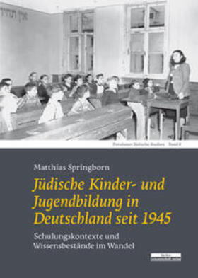 Springborn | Jüdische Kinder- und Jugendbildung in Deutschland seit 1945 | E-Book | sack.de