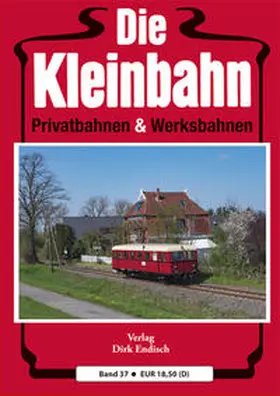 Endisch |  Die Kleinbahn | Buch |  Sack Fachmedien