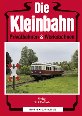 Endisch |  Die Kleinbahn | Buch |  Sack Fachmedien
